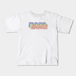 Ennui Kids T-Shirt